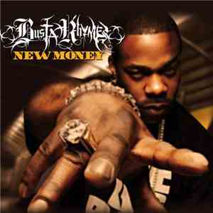 Busta Rhymes - New Money download mp3 flac