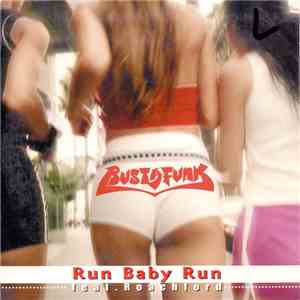 Bustafunk Feat. Roachford - Run Baby Run download free