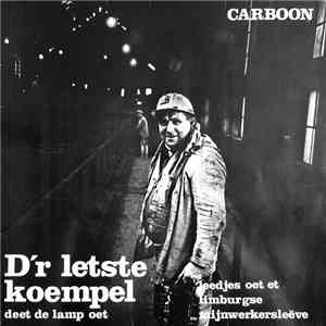 Carboon - D'r Letste Koempel Deet De Lamp Oet download mp3 flac