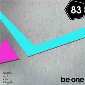 Carlo Whale - Fun EP download free Carlo Whale - Fun EP download mp3 flac