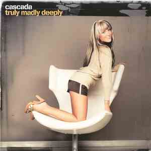 Cascada - Truly Madly Deeply download mp3 flac