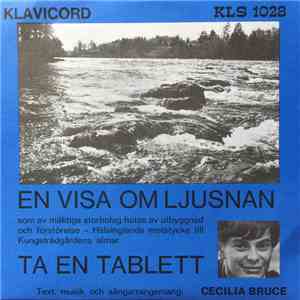 Cecilia Bruce - En Visa Om Ljusnan / Ta En Tablett download mp3 flac
