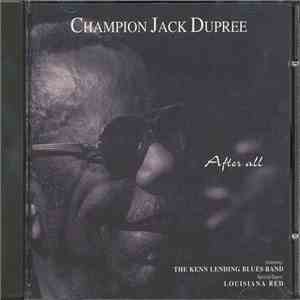 Champion Jack Dupree - After All download free