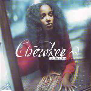 Cherokee  - Ooh Wee Wee download mp3 flac