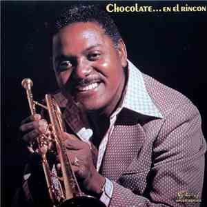 Chocolate Y Su Orquesta - Chocolate... En El Rincon download mp3 flac