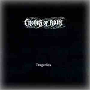Chorus Of Ruin - Tragedies download free