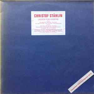 Christof Stählin - Lieder Für Andere download free