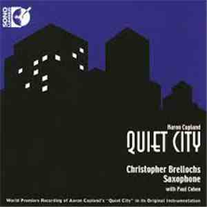 Christopher Brellochs - Aaron Copland - Quiet City download mp3 flac