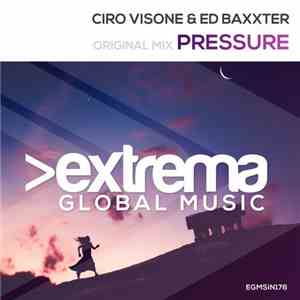 Ciro Visone & Ed Baxxter - Pressure download free