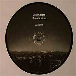 Cold Colors - Dans Le Vide download mp3 flac