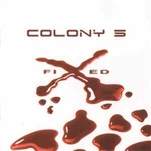 Colony 5 - Fixed download mp3 flac
