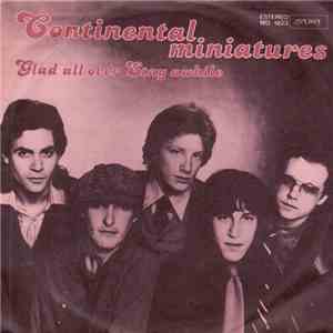 Continental Miniatures - Glad All Over / Stay Awhile download free