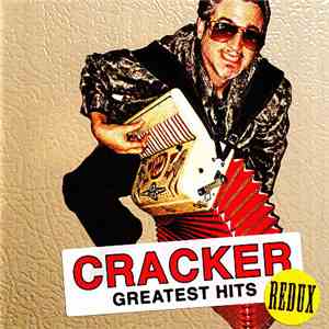Cracker - Greatest Hits Redux download free