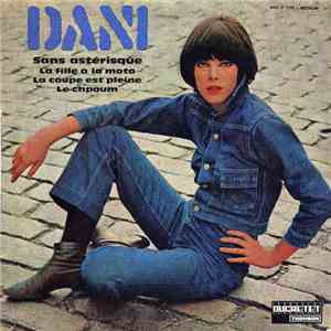 Dani - Sans Astérisque download mp3 flac