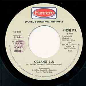 Daniel Sentacruz Ensemble - Oceano Blu / Canto Corale download free