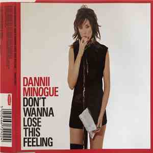 Dannii Minogue - Don't Wanna Lose This Feeling download mp3 flac