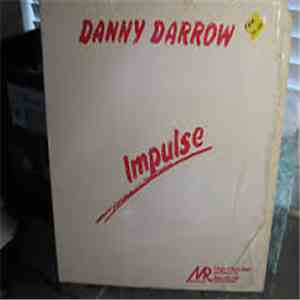 Danny Darrow - Impulse download mp3 flac