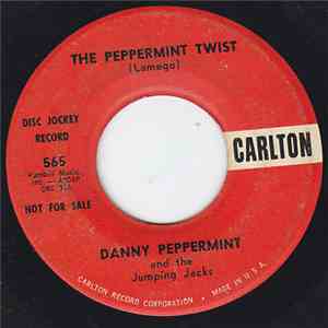 Danny Peppermint And The Jumping Jacks - The Peppermint Twist / Somebody Else Is Taking My Place download mp3 flac