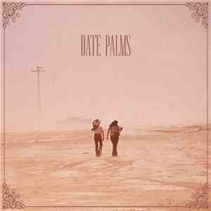 Date Palms - The Dusted Sessions download mp3 flac