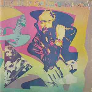 Dave Mason - The Best Of Dave Mason download mp3 flac