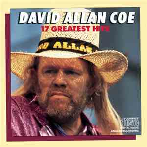 David Allan Coe - 17 Greatest Hits download mp3 flac