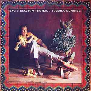 David Clayton-Thomas - Tequila Sunrise download mp3 flac
