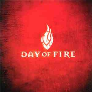 Day Of Fire - Day Of Fire download mp3 flac