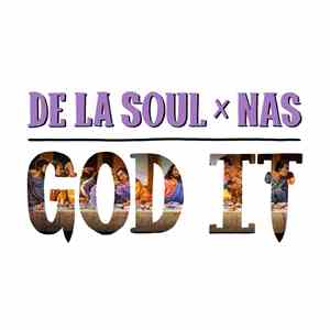 De La Soul x Nas - God It download mp3 flac