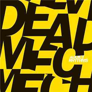 Dead Mechanical - Addict Rhythms download free