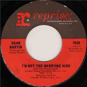Dean Martin - I'm Not The Marrying Kind download mp3 flac