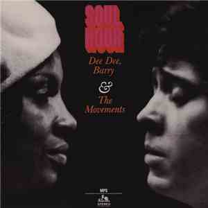 Dee Dee, Barry & The Movements - Soul Hour download free