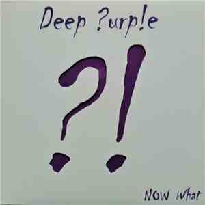 Deep Purple - Now What?! download mp3 flac