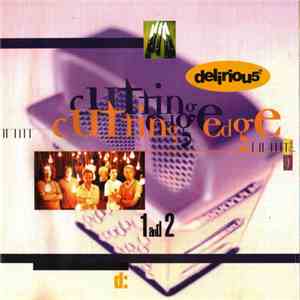 Deliriou5? - Cutting Edge 1 And 2 download mp3 flac