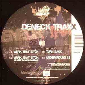 Deneck Traxx - Werk That Bitch download mp3 flac