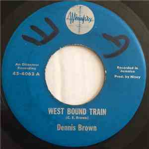 Dennis Brown - West Bound Train download free