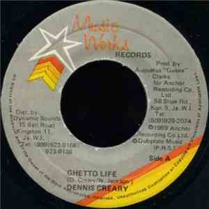 Dennis Creary - Ghetto Life download free
