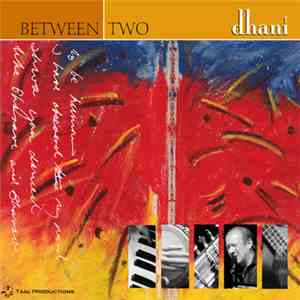 Dhani  - Between Two download mp3 flac
