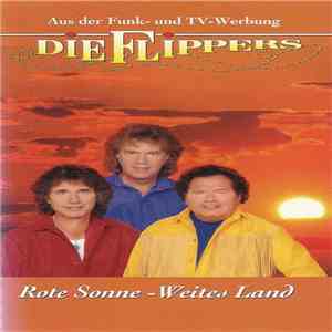 Die Flippers - Rote Sonne Weites Land download mp3 flac
