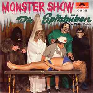 Die Spitzbuben u. Walter Keller - Monster Show / Tritsch Tratsch-Duett download mp3 flac