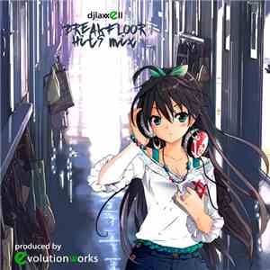 DJ Laxxell - The Breakfloor Hits Mix download free