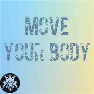 DJ Samuraii - Move Your Body download free