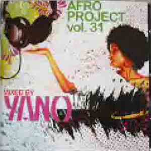 DJ Yano - Afro Project Vol. 31 download mp3 flac