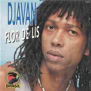 Djavan - Flor De Lis download free