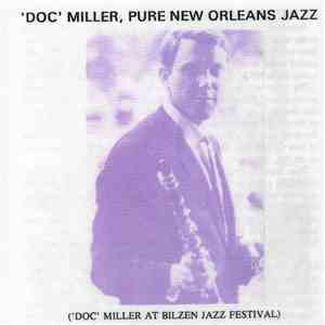 'Doc' Miller - Pure New Orleans Jazz ('Doc' Miller At Bilzen Jazz Festival) download mp3 flac