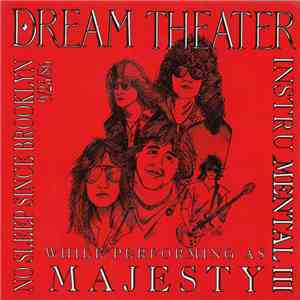 Dream Theater While Performing As Majesty  - No Sleep Since Brooklyn download mp3 flac