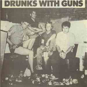 Drunks With Guns - Drunks With Guns download mp3 flac