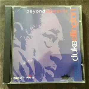 Duke Ellington - Beyond Category: The Musical Genius Of Duke Ellington download mp3 flac