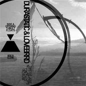 Durastatic and Lovebrrd - There Are No Laptops On This Album download mp3 flac
