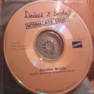 Dzieci z brodą - Normalnie Szok! download free