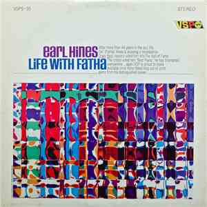 Earl Hines - Life With Fatha download free